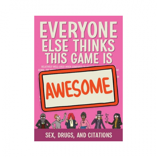 Everyone Else Thinks This Game is Awesome: Sex, Drugs, and Citations (Exp.) i gruppen SELSKABSSPIL / Udvidelser hos Spelexperten (GQE019)