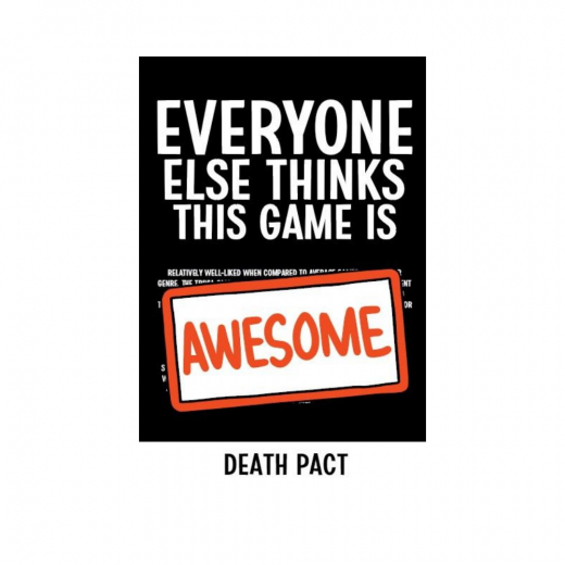 Everyone Else Thinks This Game is Awesome: Death Pact (Exp.) i gruppen SELSKABSSPIL / Udvidelser hos Spelexperten (GQE034)